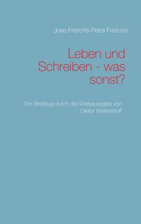 Produktbild: Leben und Schreiben - was sonst?