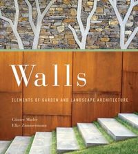 Produktbild: Walls: Elements of Garden and Landscape Architecture