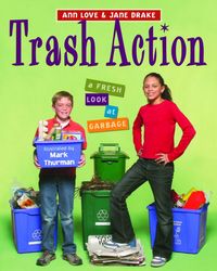 Produktbild: Trash Action: A Fresh Look at Garbage