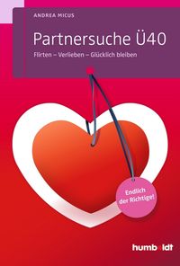 Bild vom Artikel Partnersuche Ü40 vom Autor Andrea Micus