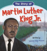 Produktbild: The Story of Martin Luther King Jr.