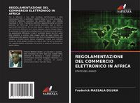 Produktbild: Regolamentazione Del Commercio Elettronico in Africa