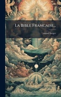 Produktbild: La Bible Francaise...