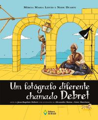 Produktbild: Um fot&oacute;grafo diferente chamado Debret