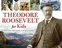 Produktbild: Theodore Roosevelt for Kids