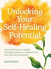 Produktbild: Unlocking Your Self-Healing Potential