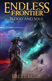 Produktbild: Endless Frontier (Book 2) Blood and Soul