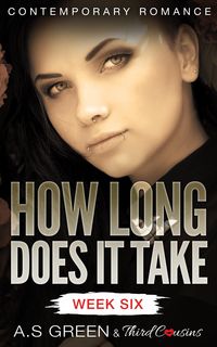 Produktbild: How Long Does It Take - Week Six (Contemporary Romance)