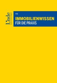 Produktbild: Immobilienwissen f&uuml;r die Praxis