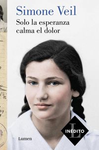 Produktbild: Solo La Esperanza Calma El Dolor/ Only Hope Soothes the Pain