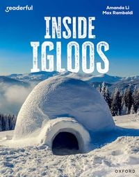 Produktbild: Readerful Independent Library: Oxford Reading Level 8: Inside Igloos