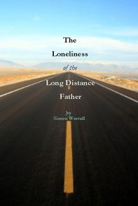 Produktbild: The Loneliness of The Long Distance Father