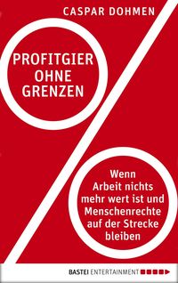 Produktbild: Profitgier ohne Grenzen