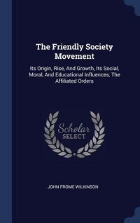 Produktbild: The Friendly Society Movement