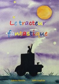 Produktbild: Le tracteur fantastique