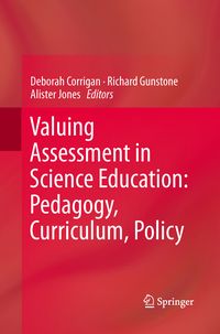 Produktbild: Valuing Assessment in Science Education: Pedagogy, Curriculum, Policy