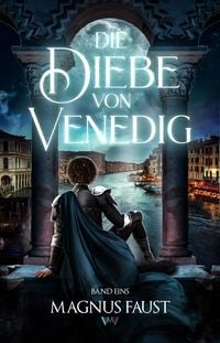 Produktbild: Die Diebe von Venedig 1 Kinderbuch GRATIS