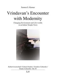 Produktbild: Kumar, S: Vrindavan's Encounter with Modernity