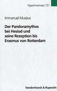 Produktbild: Der Pandoramythos bei Hesiod und seine Rezeption bis Erasmus von Rotterdam