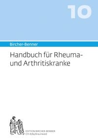 Produktbild: Bircher-Benner Handbuch 10 f&uuml;r Rheuma und Arthritiskranke