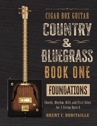 Produktbild: Cigar Box Guitar Country & Bluegrass Method, Book 1