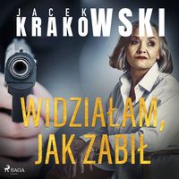 Produktbild: Widziałam, jak zabił