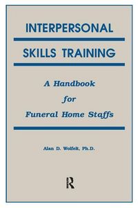 Produktbild: Wolfelt, A: Interpersonal Skills Training