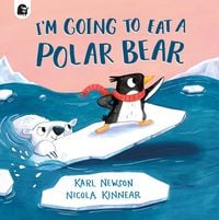 Produktbild: I'm Going to Eat a Polar Bear