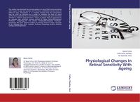 Produktbild: Physiological Changes In Retinal Sensitivity With Ageing