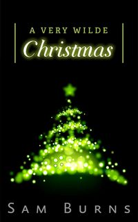 Produktbild: A Very Wilde Christmas (Wilde Love, #5)