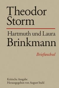 Produktbild: Theodor Storm - Hartmuth und Laura Brinkmann