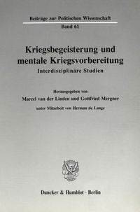 Produktbild: Kriegsbegeisterung und mentale Kriegsvorbereitung.