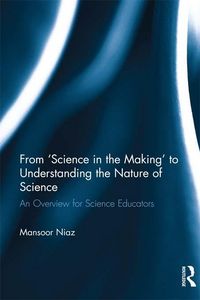Produktbild: From 'Science in the Making' to Understanding the Nature of Science