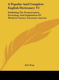 Produktbild: A Popular And Complete English Dictionary V1