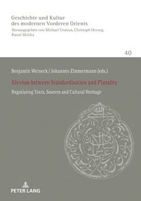 Produktbild: Alevism between Standardisation and Plurality
