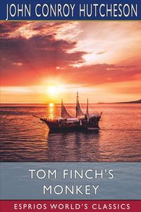 Produktbild: Tom Finch's Monkey (Esprios Classics)