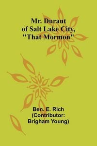 Produktbild: Mr. Durant of Salt Lake City, "That Mormon"