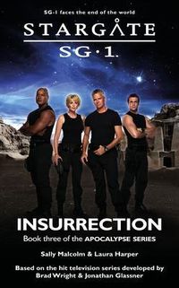 Produktbild: STARGATE SG-1 Insurrection (Apocalypse book 3)