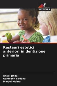 Produktbild: Restauri estetici anteriori in dentizione primaria
