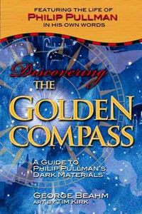 Produktbild: Discovering the Golden Compass: A Guide to Philip Pullman's Dark Materials