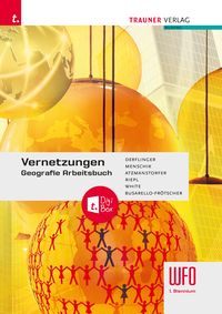 Produktbild: Vernetzungen - Geografie Arbeitsbuch 1. Biennium Wfo S&uuml;dtirol
