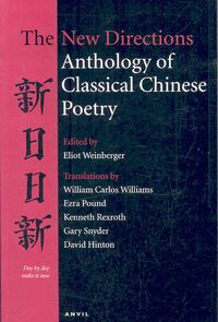 Produktbild: Weinberger, E: New Directions Anthology of Classical Chinese
