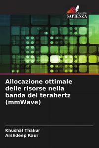 Produktbild: Allocazione ottimale delle risorse nella banda del terahertz (mmWave)
