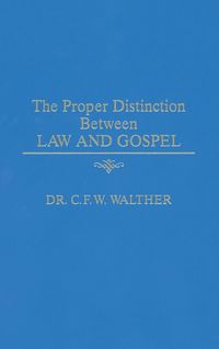 Produktbild: The Proper Distinction Between Law & Gospel