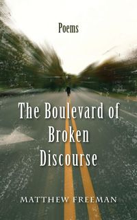 Produktbild: The Boulevard of Broken Discourse