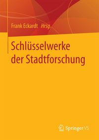 Produktbild: Schl&uuml;sselwerke der Stadtforschung
