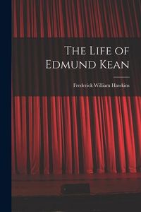 Produktbild: The Life of Edmund Kean