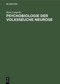Produktbild: Psychobiologie der Volksseuche Neurose