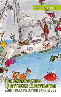 Produktbild: Circumnavigation, le mythe de la navigation