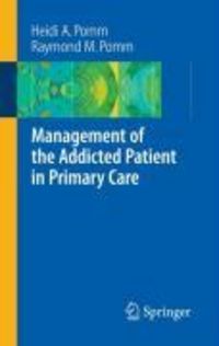 Produktbild: Management of the Addicted Patient in Primary Care